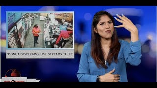 ‘Donut Desperado’ live streams theft (ASL - 6.7.19)