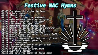 40 minutes of Festive NAC Hymns 🎄✝️ Christmas NAC Hymns