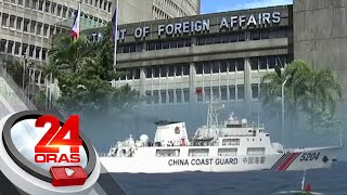 DFA, naghain ng panibagong diplomatic protest dahil sa mga umano'y illegal activities... | 24 Oras