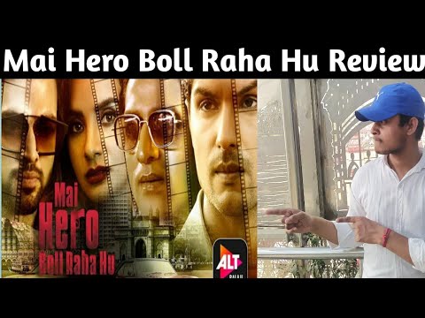 Mai Hero Boll Raha Hu Review - YouTube