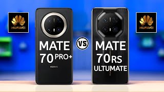 Huawei Mate 70 Pro+ Vs Huawei Mate 70 RS Ultimate   #Trakontech