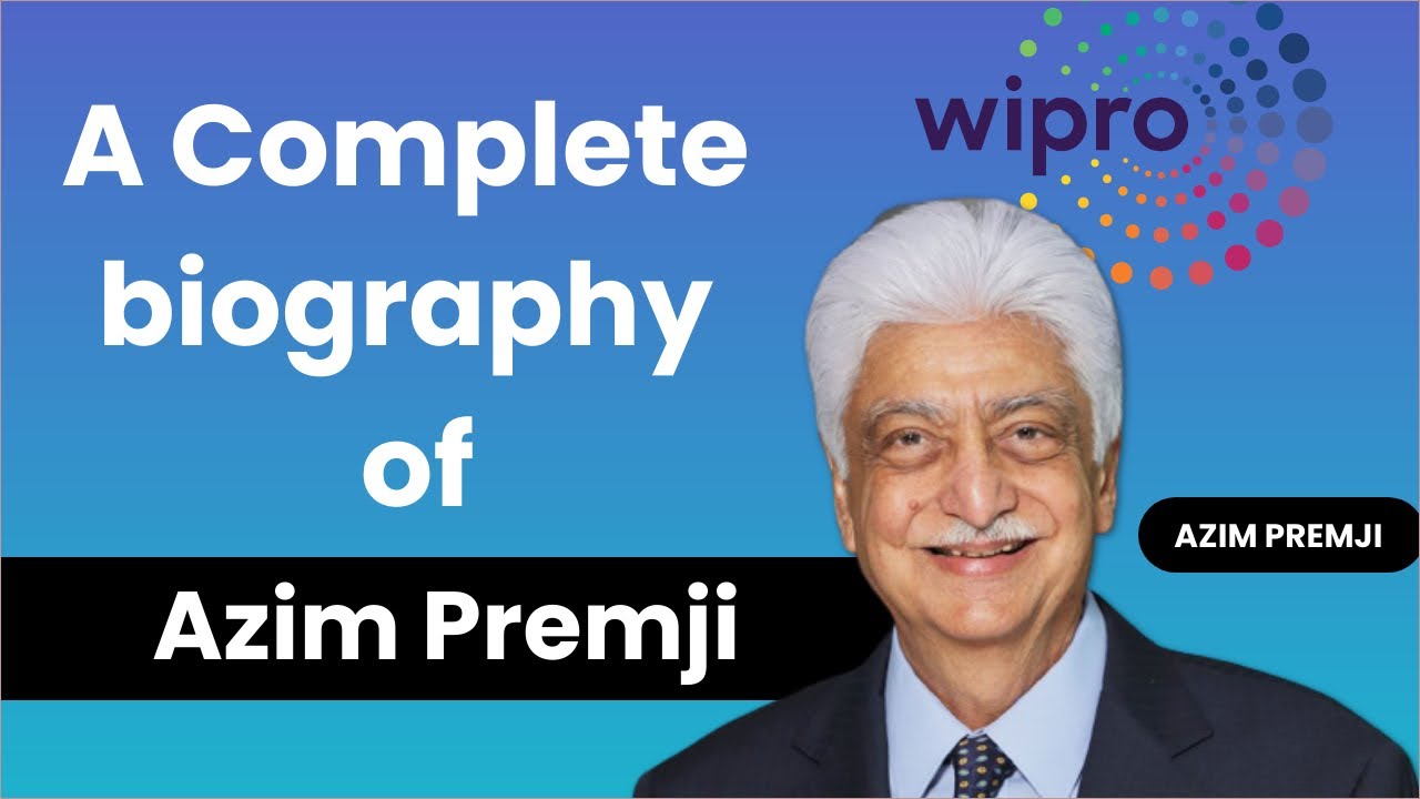 AZIM PREMJI | WIPRO CHAIRMAN | PHILANTHROPIST | INSPIRING STORY - YouTube