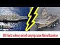 USS Nimitz vs Heavy aircraft carrying cruiser Admiral Kuznetsov