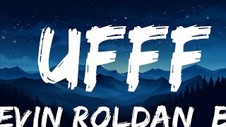 Kevin Roldan, Bryant Myers - UFFF | Best Songs