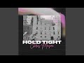 Hold Tight (feat. Cryote)