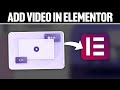 How To Add Video In Elementor Website 2024! (Full Tutorial)