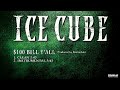 ice cube 02 $100 bill y all instrumental prod. rockwilder