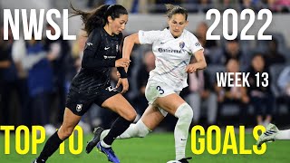 NWSL 2022 TOP 10 Goals of Week 13