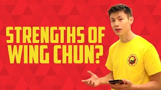 5 Wing Chun Strengths and Weaknesses