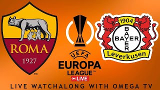 🔴Live🔴AS ROMA VS BAYER LEVERKUSEN - UEFA EUROPA LEAGUE 23/24🔴Live🔴LIVE SCORES & FULL COMMENTARY