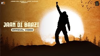 Jaan Di Baazi ( Official Visual Video ) Jorge Gill | Punjabi Song 2023 | Pro Media