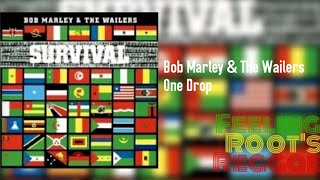 One Drop - Bob Marley & The Wailers
