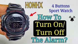 How To Turn On / Turn Off Alarm On A Sport Watch? | Honhx Alarm Settings