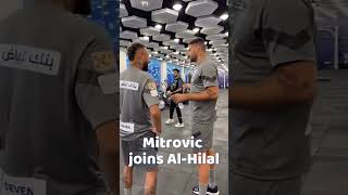 Football Neymar and SMS welcome Mitrovic to Al-Hilal #shorts