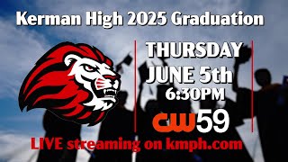 2025 Kerman High School Graduation
