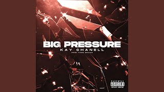 Big pressure