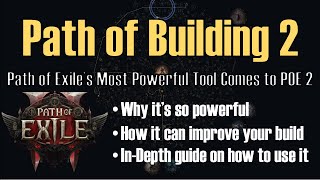 Path of Building 2 - A Detailed Introduction and Guide to POE's Most Powerful Tool, Now For POE 2.