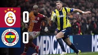 Galatasaray 0-0 Fenerbahçe | Süper Lig 2025 Derbi Maç Özeti