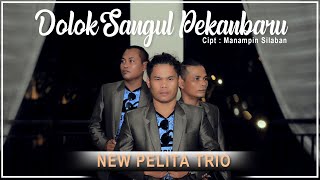 New Pelita Trio Dolok Sanggul Pekanbaru Ciptamanampin Silaban Lagu Batak Inspirasi Terbaru 2021