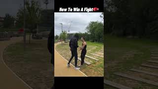 How To Win A Fight