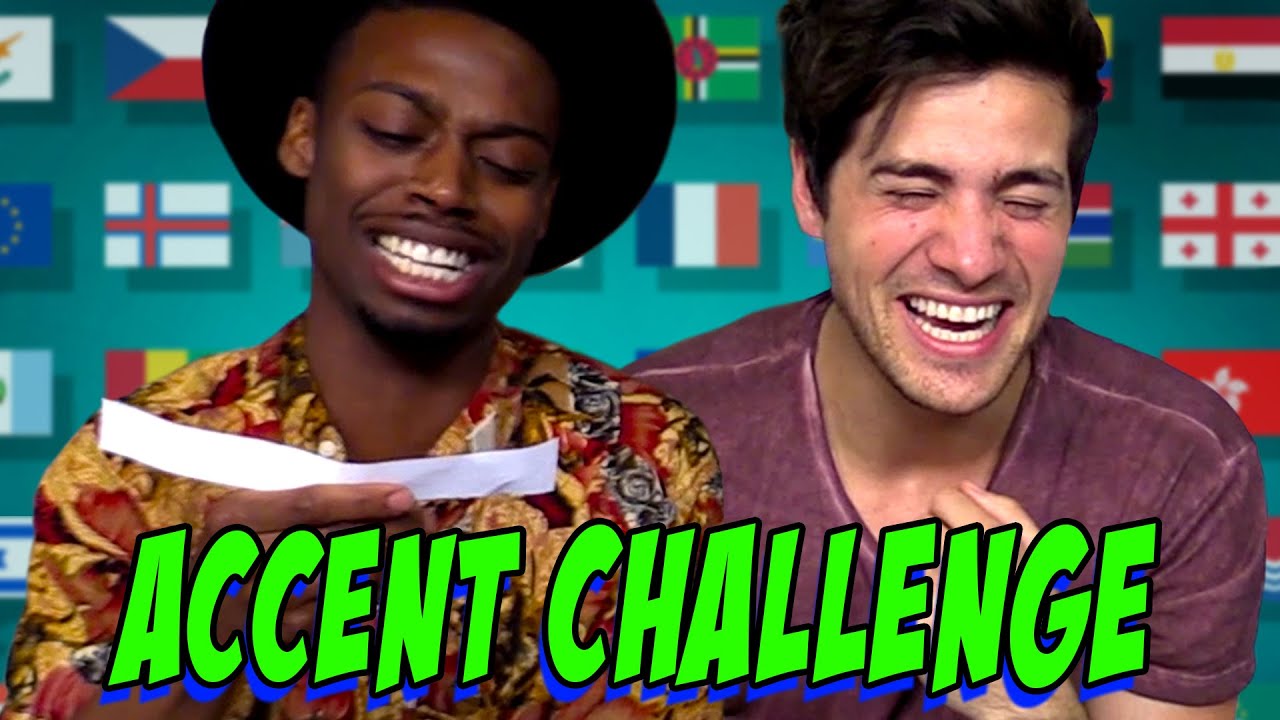 Accent Challenge Youtube