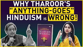 Shashi Tharoor's anything-goes Hinduism | Divya Reddy | Ten Heads Of Ravana