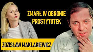 Jego śmierć to jedna z największych tajemnic showbiznesu w PRL - Zdzisław Maklakiewicz