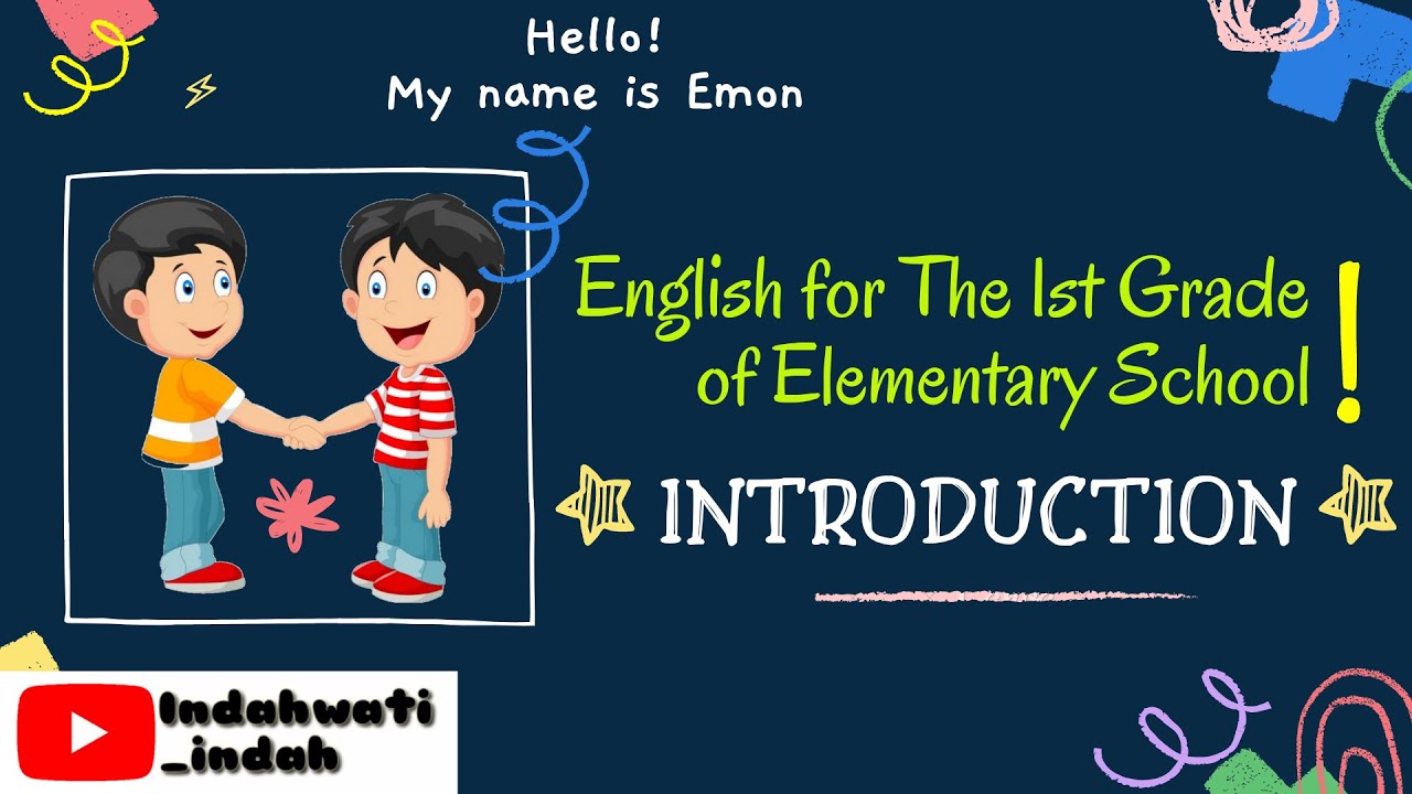 Bahasa Inggris Kelas 1 SD - Introduction - YouTube