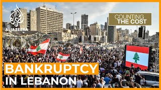 Lebanon's economy: Plundered by politics and banking elites | Counting the Cost