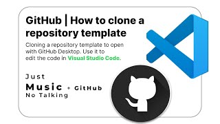 GitHub | How To Clone A Repository Template