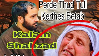 😭😭😭HIT KASHMIRI SUFI SONG BY GM BULBUL. PERDE THUD TUL KERTHES BETAB.KLM SHAHZAD.#darrameez