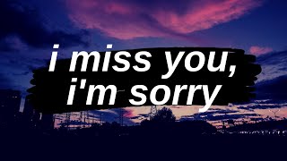 gracie abrams - i miss you, i’m sorry (lyrics)