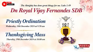 Thanksgiving Mass Of Dn ROYAL VIJAY FERNANDES SDB | St Ignatius Loyola Church, Paladka | Watch LIVE