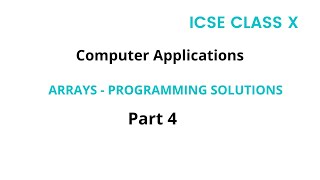 icse computer applications class 10 | Arrays || Part 4 | malayalam | code eureka