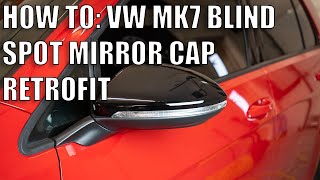 HOW TO: Install the RKX MK7 VW Golf Blind Spot Mirror Cap