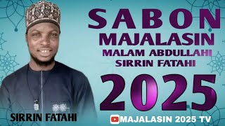 SABON MAJALASIN SIRRIN FATAHI 2025