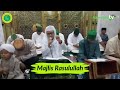 Sholawat Rutinan malam sabtu Majelis Al Madad Ya Rasulallah , Wajok Hilir