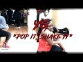 YG - "Pop It, Shake It" | Choreography by Tyshun Underwood