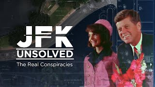 JFK Unsolved: The Real Conspiracies | Official Trailer