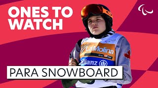 ⭐ Ones to Watch - Para Snowboard 🏂 | Beijing 2022