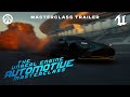 Unreal Engine Automotive Masterclass | Official Release Trailer