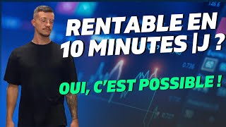 Price Action : 10 Minutes Par Jour Pour Atteindre La RENTABILITÉ 🚀