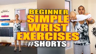 Beginner Simple Wrist Exercises