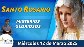 Santo Rosario de Hoy Miércoles 12 Marzo 2025 l Amen Comunicaciones l Católica l María