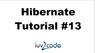 Hibernate Tutorial #13 - Save a Java Object - Part 1