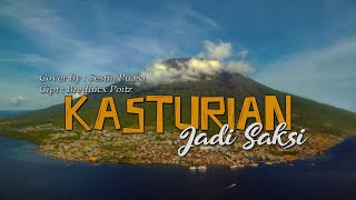 KASTURIAN JADI SAKSI (Cover) - SESTIN PUASA - (Official Video Lyric)