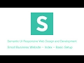 Semantic UI: Create a Small Business Website – Index – Basic Setup