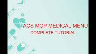 MOP medical manual ACS advanced