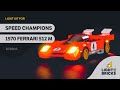 LIGHT MY BRICKS - Speed Champions 1970 Ferrari 512 M 76906 Light Kit Video Demonstration