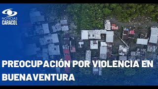 Ante situación de Buenaventura, Gobernación del Valle del Cauca pide militarizar el puerto
